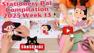 Stationery Pal Compilation 2025 Week 13 | Stationery Pal