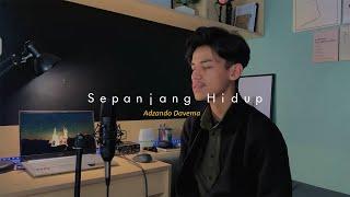 Sepanjang Hidup - By Adzando Davema ( Cover )