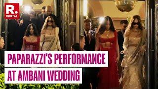 Paparazzi Goes Gaga As Global Celebrities Strike A Pose For Anant-Radhika Wedding