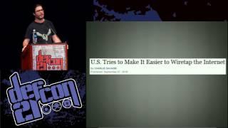 [DEFCON 21] Backdoors, Government Hacking and The Next Crypto Wars