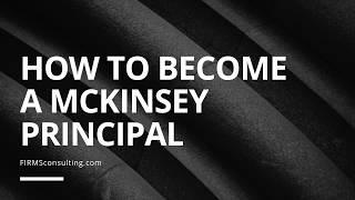 McKinsey careers: How do I become a McKinsey Principal