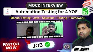 Automation Testing Mock Interview For 4 YOE (Manual Testing +Java + Selenium +TestNG + Frameworks)