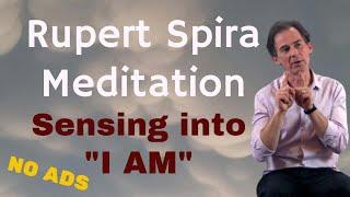 Rupert Spira Meditation:  "I Am That I Am"