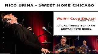 Sweet Home Chicago - Nico Brina Trio (Blues in Erlach)