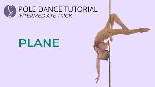 Pole Trick Tutorial: Plane (Intermediate Level)