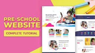 Build a Pro-Level Kindergarten & School Website in WordPress & Elementor !  Step-by-Step Tutorial!