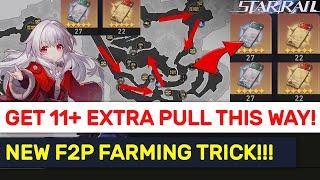 NEW F2P DAILY FARM TRICK!!! GET 11+ EXTRA Pulls At 40 With NO Energy Cost! | Honkai: Star Rail