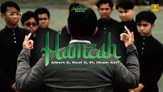 Hamzah - Albert D, Rauf D, Ft. Ilham Asri (OFFICIAL MUSIC VIDEO)