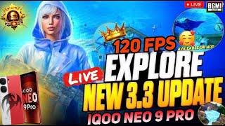 IQOO NEO 9 PRO BGMI TEST LIVE | BGMI 3.3 LIVE | BGMI 120FPS UNLOCK ? #bgmi #bgmilive #120fps #pubg