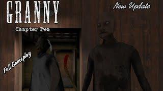 Granny Chapter Two New Update Full Gameplay Door Escape