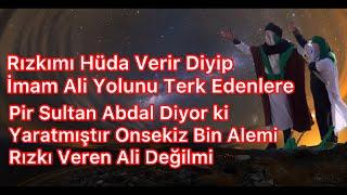 Tinyabalı - Rızkı Veren Ali Değilmi - Kuranda Okunan Ali Değilmi - Nurhak Aşıkları - Tinyabalı