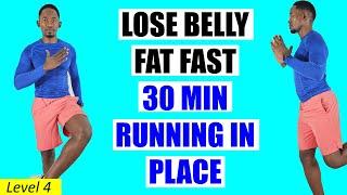 Lose Belly Fat Fast: The Ultimate 30 Minute Running in Place Workout