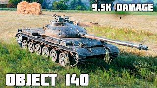 Object 140 WoT – 6Kills, 9,5K Damage