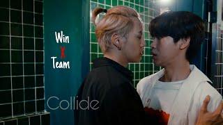 {FMV} Win x Team - Collide | Between Us The Series (Lyrics)