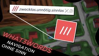 Die What3Words App ist unnötig