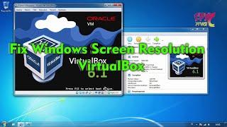 Fix Windows Screen Resolution in VirtualBox