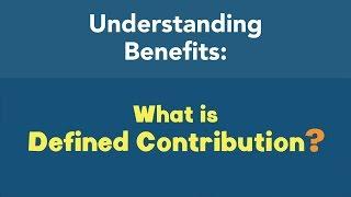 What is Defined Contribution?