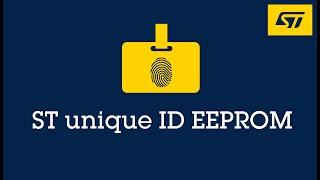 Unique ID EEPROM: Why it is time to consider a Unique ID