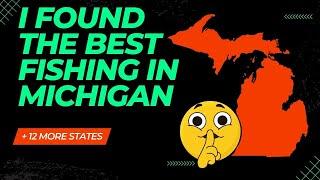 Found the Best Fishing Spots in Michigan - 2022