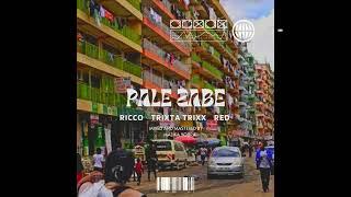 PALE ZABE  - RICCO & TRIXTA TRIXX & RED (OFFICIAL AUDIO)