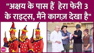 Hera Pheri 3 पर Paresh Rawal ने झूठ बोला कि Akshay Kumar के पास राइट्स नहीं,Priyadarshan ने भेद खोले