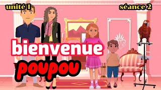 Bienvenue Poupou | j'apprends le français | 3ème année primaire