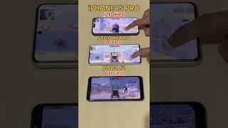 120 FPSVs 90FpsVs 60 FPSIPHONE 15 PRO Vs POCO X6 PRO#pocox6pro #iphone #120fps #shorts #pubg