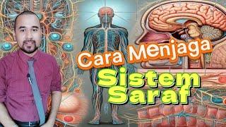 CARA MENJAGA SISTEM SARAF #cikgusafuan