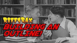 RiffTrax: Building an Outline (Full FREE Short)