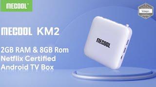 Mecool KM2 android TV Box - Amlogic S905X2-B TV Box - Android 10 - 2GB Ram & 8GB Rom - Unboxing
