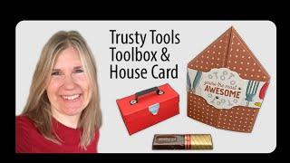 Trusty Tools Toolbox & House Card