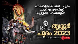 THRISSUR POORAM LIVE 2023   I   തൃശൂർ പൂരം 2023