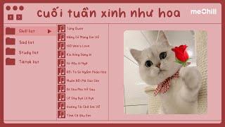 Playlist speed up chill cho những ngày cuối tuần ngày hè  Chill Cùng Con Mèo Béo