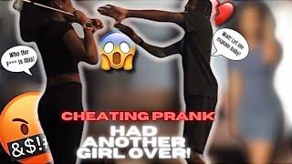 CHEATING PRANK ON GIRLFRIEND (I had another girl over) *She flipped*