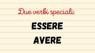 Verbo essere e verbo avere. Italiano grammatica classe 2°.