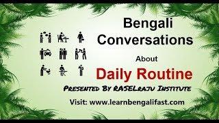 Learn Bengali Conversation: Daily Routines For Students