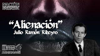 08 - Julio Ramon Ribeyro - "Alienacion"