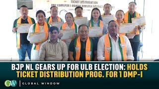 BJP NL GEARS UP FOR ULB ELECTION: HOLDS TICKET DISTRIBUTION PROG. FOR 1 DMP-I