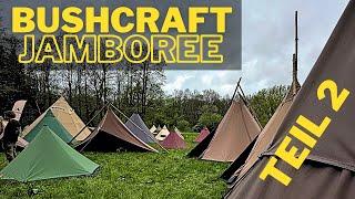 Bushcraft Jamboree 2024 - ManTracking, Tipi Zelte, Hängematten und die SURSTRÖMING Challenge