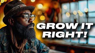 How To Grow A Beard For Black Men