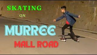 Skating On Murree Mall Road