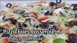 Pizza Fries Casserole