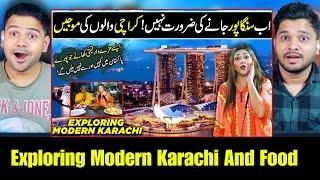 Indian Reaction On Explore Modern Karachi | Munawar  Chowrangi Food Street Karachi.