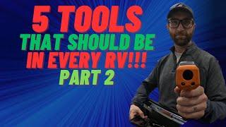 5 tools that should be in every RV, part 2 (bonus tool at the end!)