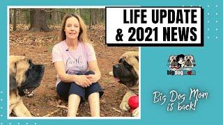 LIFE UPDATE |  Why We Took a Break From YouTube & Social Media | 2021 Goals for Big Dog Mom