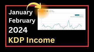 Feburary 2024 KDP Income WITHOUT ADS. Low Content Publishing