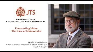 Persecuting Ideas: The Case of Maimonides