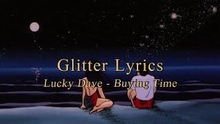 ‘Lucky Daye – Buying Time‘ 가사번역 l [Glitter Lyrics]