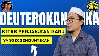 Deuterokanonika Kitab Perjanjian Baru Yang Disembunyikan (Apokrif)