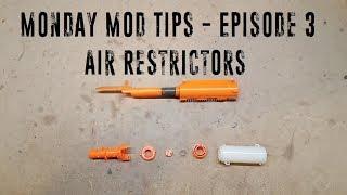 Monday Mod Tips - Episode 3 - Air Restrictors